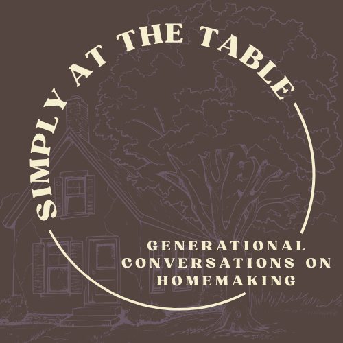Simply at the table logo Generational conversations on homemaking
