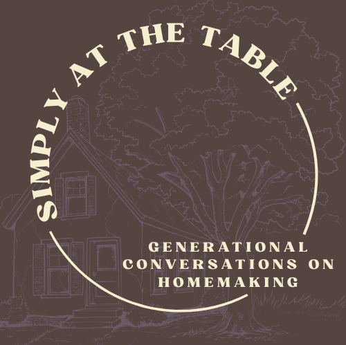 Simply at the table logo Generational conversations on homemaking