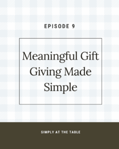 meaningful gift giving made simple