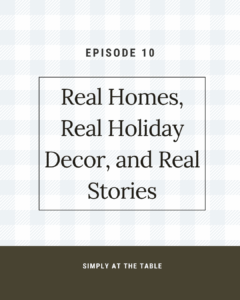 real homes, real holiday decor, and real stories